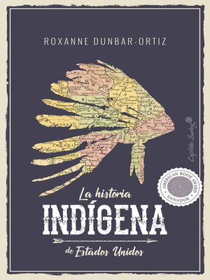 cover image of La historia indígena de Estados Unidos